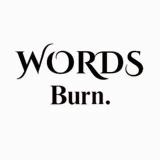 Profile image of Words Burn on Telegram