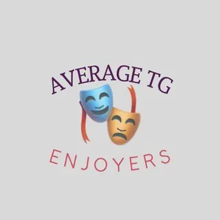 ᴀᴠᴇʀᴀɢᴇ ᴛɢ ᴇɴᴊᴏʏᴇʀs