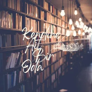 Kendine Ait Bir Oda (Kitap-Alıntı-İnceleme)