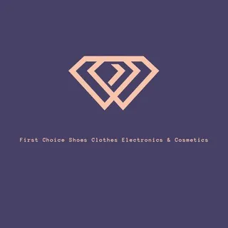 First Choice Shoes Clothes Appliances Electronics & Cosmetics