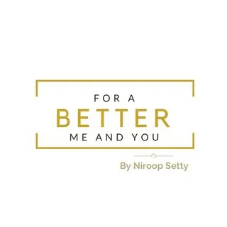 For A Better Me And You